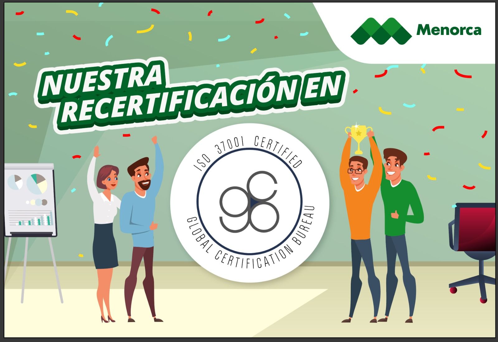 Transparencia y Confianza: Nuestra Recertificación en la ISO 37001